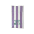 Tea/Hand Towel Good Friends, Striped Lilac with spruce